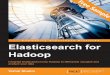 Elasticsearch for Hadoop - Sample Chapter