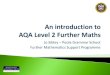 An Introduction to AQA Level 2 Further Maths