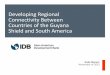Developing Regional Connectivity Between Countries of the 