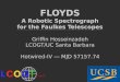 FLOYDS: A robotic spectrograph for the Faulkes Telescopes