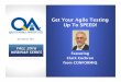 Get Your Agile Testing Up To SPEED!
