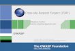 The OWASP Foundation OWASP Cross-site Request Forgery (CSRF)