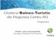 Clusterul Balneo-Turistic din Regiunea Centru RO