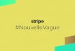 La #NouvelleVague de l’écosystème français des startups