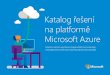 Katalog řešení na platformě Microsoft Azure