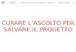 Curare l'Ascolto per salvare il Progetto | Massimo Crucitti #IIAS15