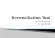 Reconciliation Tool
