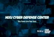 Nixu Cyber Defense Center - You have one fear less