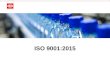 ISO 9001: 2015 Overview