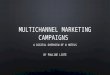Multichannel marketing campaigns   w hotels
