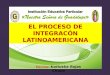 Proceso de integración latinoamericana