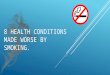 8 health conditions made worse by smoking