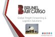 Brunel Air Cargo Presentation 2017