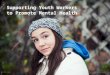 Supporting youth workers to promote mental health em