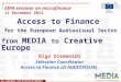 Access to Finance for the European Audiovisual Sector: from MEDIA Programme to Creative Europe