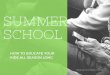Summer School: Sneaky Ways to Educate your Kids
