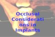 Occlusion in implant ss