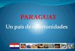 Integracion Economica: Paraguay