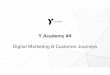 Y Academy #4: Digital Marketing und Customer Journeys