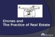 Drones and The Practice of Real Estate
