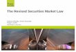 04.07.2013 The revised securities market law, Anthony Woolley