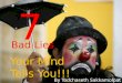7 Bad Lies Your Mind Tells You