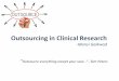 Outsourcing in Clinical Research