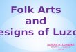 Folk arts and designs of luzon 1