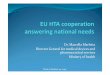 Marcella Marletta - EU HTA Cooperation Answering National Needs