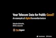 Your Telecom Data for Public Good?