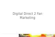 Digital direct to fan marketing - a potted history