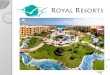 Royal resort
