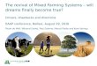 The revival of Mixed Farming Systems – will