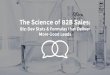 The Science of B2B Sales: Biz-Dev Formulas that Deliver More Good Leads