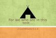 For we who are in this tent