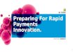 Tim sloane preparing for rapid payments innovation