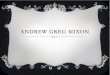 Andrew Greg Mixon Celebration of Life Video