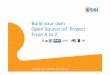 Build your own Open Source IoT Project From A to Z