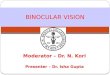 Binocular vision basics