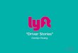 Lyft: Drivers and Brand Strategy