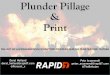 Plunder Pillage Print