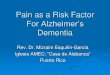 Mizraim Esquilin - Pain As A Risk Factor For Alzheimer's Dementia
