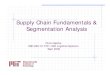Supply Chain Fundamentals & Segmentation Analysis