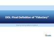 DOL: Final Definition of "Fiduciary"