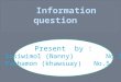 Information question