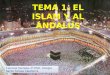 El Islam y Al Andalus 2º ESO