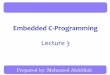 Embedded C - Lecture 3
