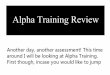 Alpha training review