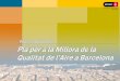 Pla per a la Millora de la Qualitat de l'Aire a Barcelona