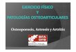 Osteoporosis. Artrosis. Artitris (Pdf 3.78 MB )